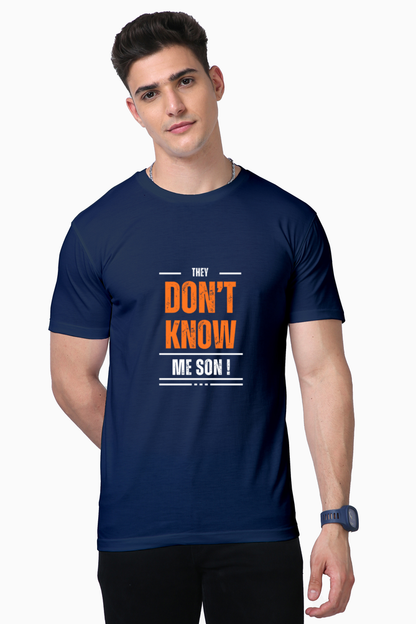 "They Don’t Know Me Son" Premium Tee